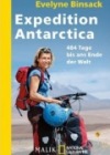 Evelyne Binsack: Expedition Antarctica
