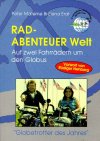 Peter Materne und Elena Erat: Rad-Abenteuer Welt.