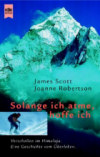 James Scott, Joanne Robertson: Solange ich atme, hoffe ich.