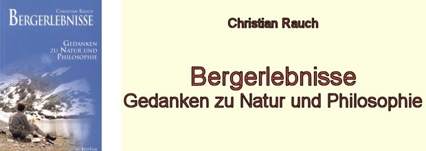 Christian Rauch: Bergerlebnisse.