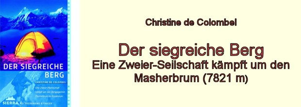 Christine de Colombel: Der siegreiche Berg.